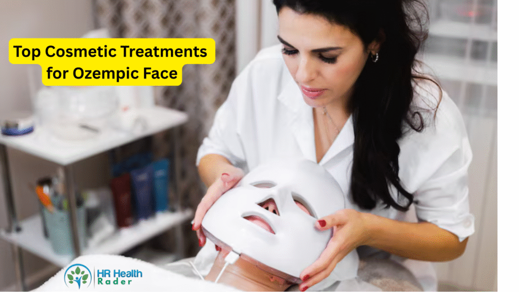Top Cosmetic Treatments for Ozempic Face