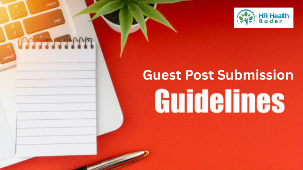 Guest Post Submission Guidelines